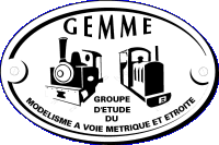 Groupe d'Etude du Modélisme ferroviaire à voie Métrique et Etroite (GEMME)